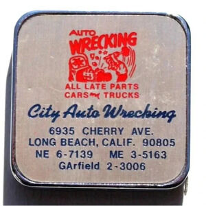 Vtg Auto Wrecking City Auto Wrecking Adverting Tape MEASURE Long Beach CA